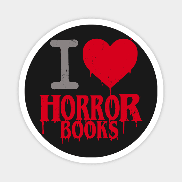 I LOVE HORROR BOOKS Magnet by absolemstudio